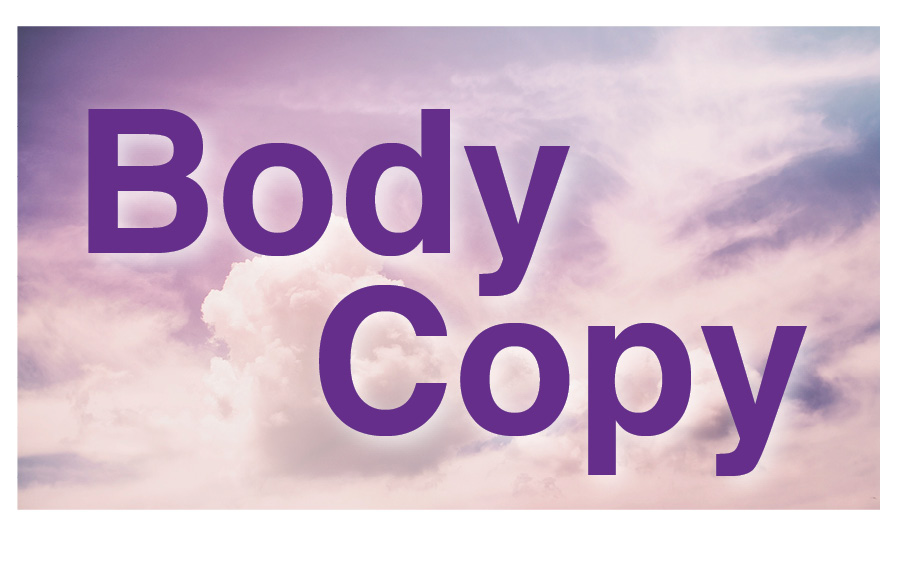 Image showing the "Body Copy" text against a sky background, emphasizing content creation and writing skills at Bryan University Resource Center.
