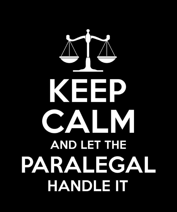 Keep Calm and let the paralegal handle it